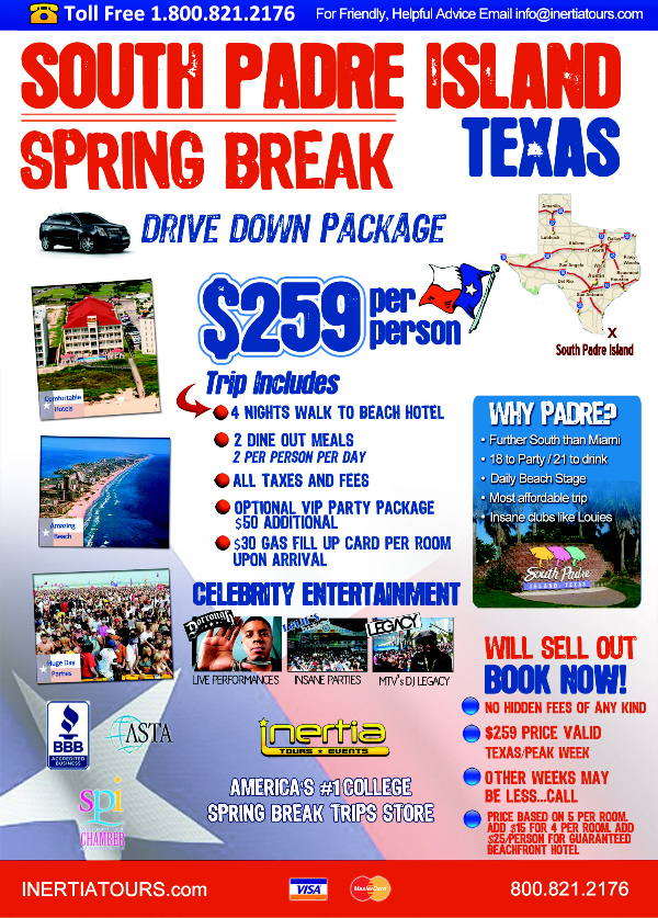 Inertia Tours offers the best  South Padre Island  spring break party packages