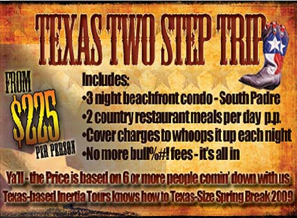 Inertia Tours - Spring Break 2010 Discount Packages to South Padre Island Texas