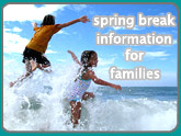 spring break information for families