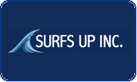 Surfs Up, Inc.  Surf Shop